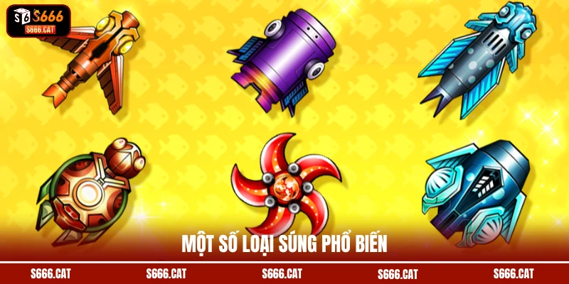 Một số loại súng phổ biến